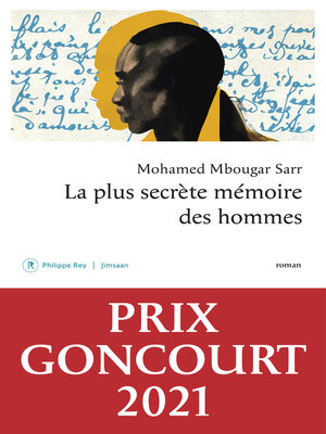 cover image of La plus secrète mémoire des hommes